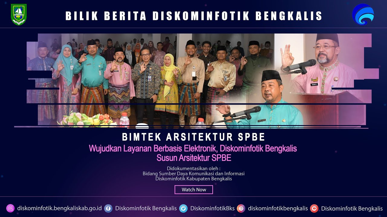Wujudkan Layanan Berbasis Elektronik Diskominfotik Bengkalis Susun Arsitektur SPBE Kesumbo Ampai